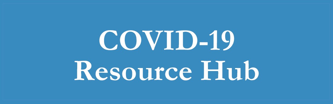 COVID-19 Resource Hub