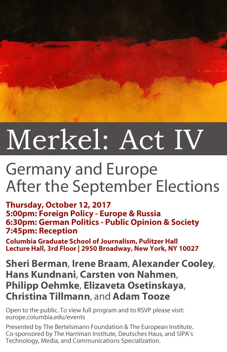 Flyer with an abstract depiction of the German flag and event and speaker information below for "Merkel: Act IV - Germany and Europe After the September Elections"