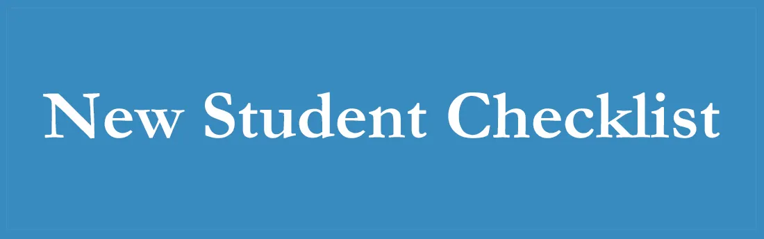 New student checklist