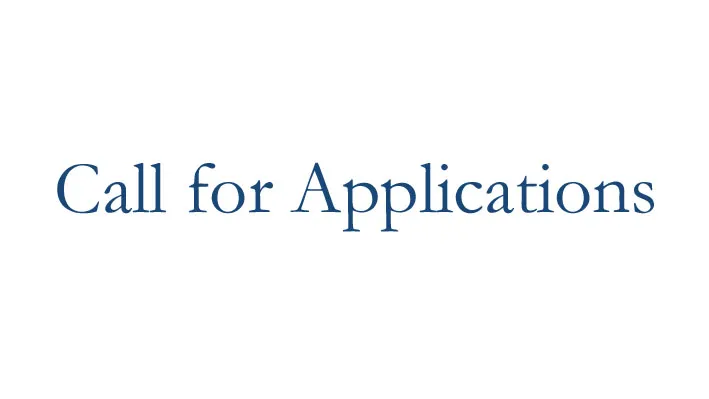 "Call for Applications" in blue text over white background